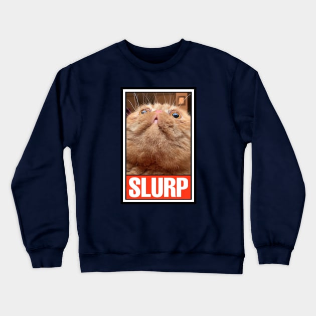 RUFUS the SLURPY CAT! Crewneck Sweatshirt by Pete the Cat Guy